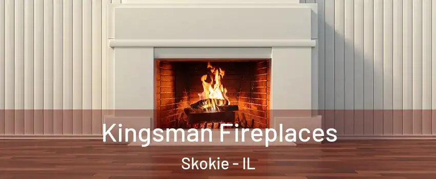  Kingsman Fireplaces Skokie - IL